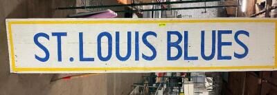 DESCRIPTION: 8' X 20" ST. LOUIS BLUES WOODEN SIGN LOCATION: BAY 7 QTY: 1