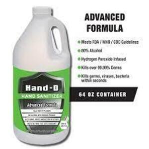 DESCRIPTION: (2) HAND SANITIZER BRAND/MODEL: HAND-D RETAIL$: $30.00 EA SIZE: 64 OZ QTY: 2