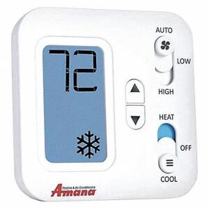 DESCRIPTION: (1) NON-PROGRAMMABLE THERMOSTAT BRAND/MODEL: AMANA #36PV05 INFORMATION: WHITE RETAIL$: 92.29 SIZE: 5-5/16 IN H X 5-5/16 IN W X 3 IN D QTY