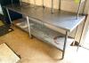 DESCRIPTION: 8' STAINLESS STEEL TABLE WITH UNDERSHELF SIZE: 96"X30"X33.5" QTY: 1