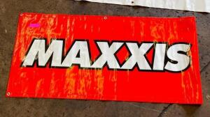 DESCRIPTION: 4' X 2' MAXXIS BANNER QTY: 1