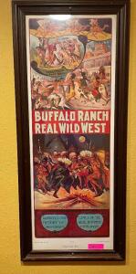 DESCRIPTION: BUFFALO RANCH WILD WEST FRAMED POSTER LOCATION: SEATING QTY: 1