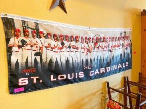 DESCRIPTION: 2011 ST. LOUIS CARDINALS TEAM BANNER LOCATION: ENTRANCE QTY: 1