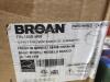 DESCRIPTION: (1) SUPPLY FAN, FRESH AIR VENTILATOR BRAND/MODEL: BROAN #792HL8 RETAIL$: $298.32 EA SIZE: 30-180 CFM QTY: 1 - 2