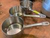 (3) 7" STAINLESS SAUCE POTS