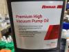 DESCRIPTION: (2) HIGH VACUUM PREMIUM PUMP OIL BRAND/MODEL: ROBINAIR RETAIL$: $36.19 EA SIZE: 1 GALLON QTY: 2 - 3