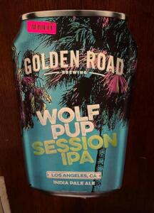 METAL GOLDEN ROAD WOLF PUP SESSION IPA SIGN