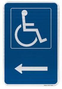 DESCRIPTION: (2) HANDICAPPED SYMBOL SIGN WITH ARROW BRAND/MODEL: HIGHWAY TRAFFIC SUPPLY RETAIL$: $36.63 EA QTY: 2