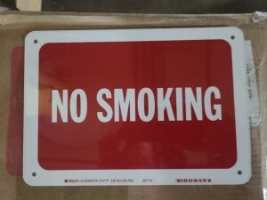 DESCRIPTION: (5) NO SMOKING SIGN BRAND/MODEL: BRADY RETAIL$: $10.28 EA QTY: 5