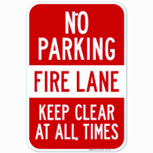 DESCRIPTION: (4) NO PARKING FIRE LANE SIGNS BRAND/MODEL: PROPERTY SIGNS #36A863 RETAIL$: $24.45 EA QTY: 4