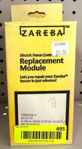 DESCRIPTION: ELECTRIC FENCE CONTROL REPLACEMENT MODULE BRAND/MODEL: ZAREBA RETAIL$: $25.50 LOCATION: RETAIL SHOP QTY: 1