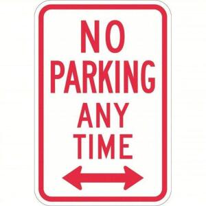 DESCRIPTION: (2) ALUMINUM NO PARKING SIGN RETAIL$: $30.19/EA SIZE: 12" X 18" QTY: 2