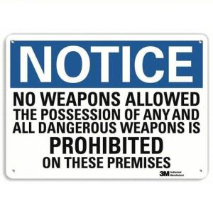 DESCRIPTION: (3) ALUMINUM NOTICE SIGN RETAIL$: $20.50/EA SIZE: 7" X 10" QTY: 3