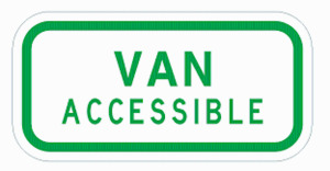 DESCRIPTION: (2) VAN ACCESSIBLE SIGN INFORMATION: ALUMINUM RETAIL$: $19.75 EA QTY: 2