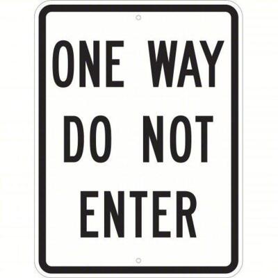 DESCRIPTION: (1) ONE WAY SIGN BRAND/MODEL: 1K847 RETAIL$: $77.24 EA QTY: 1