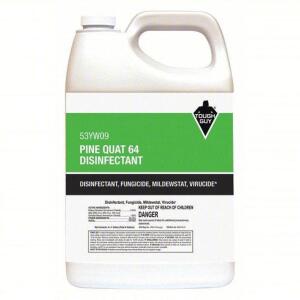 DESCRIPTION: (2) PINE QUAT DISINFECTANT BRAND/MODEL: TOUGH GUY #53YW09 RETAIL$: $25.10 EA SIZE: 1 GALLON QTY: 2