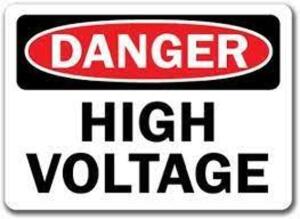 DESCRIPTION: (2) DANGER HIGH VOLTAGE SIGN RETAIL$: $12.87 EA QTY: 2