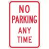 DESCRIPTION: (2) NO PARKING SIGN BRAND/MODEL: BRADY #448Z48 INFORMATION: ALUMINUM SIZE: 18X12 RETAIL$: $30.19 EA QTY: 2