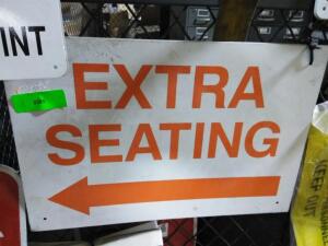 (2) EXTRA SEATING SIGN