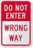 DESCRIPTION: (2) DO NOT ENTER SIGN BRAND/MODEL: SMARTSIGN INFORMATION: ALUMINUM SIZE: 18X12 RETAIL$: $23.95 EA QTY: 2