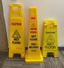 DESCRIPTION (5) VARIOUS "WET FLOOR" CAUTION SIGNS LOCATION MAIN LOBBY THIS LOT IS SOLD BY THE PIECE QUANTITY 5