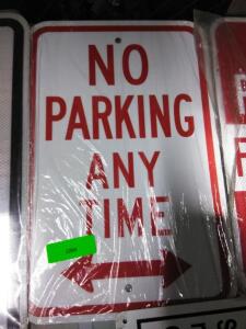 DESCRIPTION: (1) NO PARKING ANY TIME SIGN BRAND/MODEL: LYLE SIZE: ALUMINUM RETAIL$: $35.11 EA QTY: 1