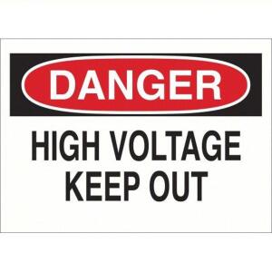 DESCRIPTION: (1) HIGH VOLTAGE KEEP OUT SIGN BRAND/MODEL: BRADY #1M496 RETAIL$: $2.24 EA QTY: 1