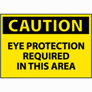 DESCRIPTION: (2) CAUTION SIGN BRAND/MODEL: EYE PROTECTION REQUIRED SIZE: ALUMINUM RETAIL$: $16.87 EA QTY: 2