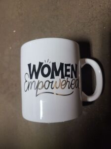 DESCRIPTION: (4) COFFEE MUGS BRAND/MODEL: WOMEN EMPOWERED QTY: 4