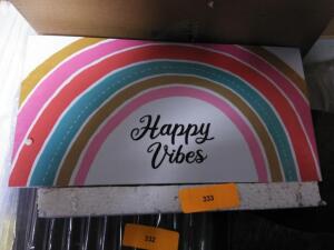 DESCRIPTION: (2) MISC HAPPY VIBES WALL ART QTY: 2