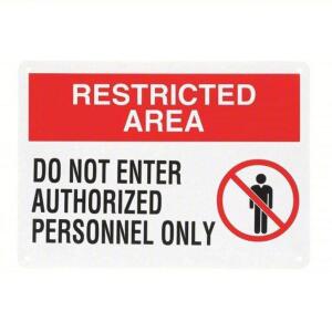 DESCRIPTION: (4) RESTRICTED AREA SIGN BRAND/MODEL: 15H996 RETAIL$: $7.64 EA QTY: 4