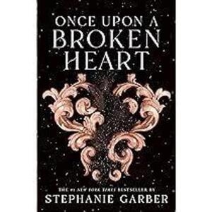 DESCRIPTION: (1) READING NOVEL - ONCE UPON A BROKEN HEART BRAND/MODEL: STEPHANIE GARBER INFORMATION: SEE INSPECTION RETAIL$: $15.64 EA QTY: 1