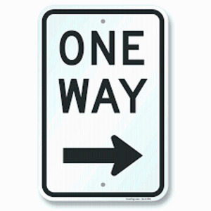 DESCRIPTION: (1) ONE WAY SIGN SIZE: ALUMINUM RETAIL$: $34.78 EA QTY: 1