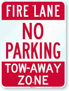 DESCRIPTION: (1) NO PARKING FIRE LANE SIGNS BRAND/MODEL: PROPERTY SIGNS #36A863 RETAIL$: $24.45 EA QTY: 1