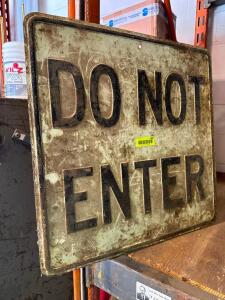 DO NOT ENTER SIGN