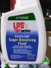 DESCRIPTION: (4) SUGAR DISSOLVING FLUID BRAND/MODEL: LPS DETEX #57728 SIZE: 28 FL OZ RETAIL$: $46.00 EA QTY: 4 - 4