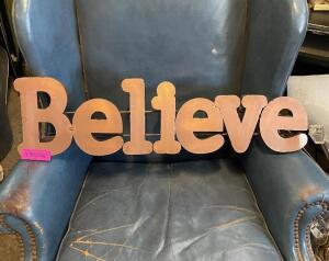 28" X 6" BELIEVE SIGN, METAL